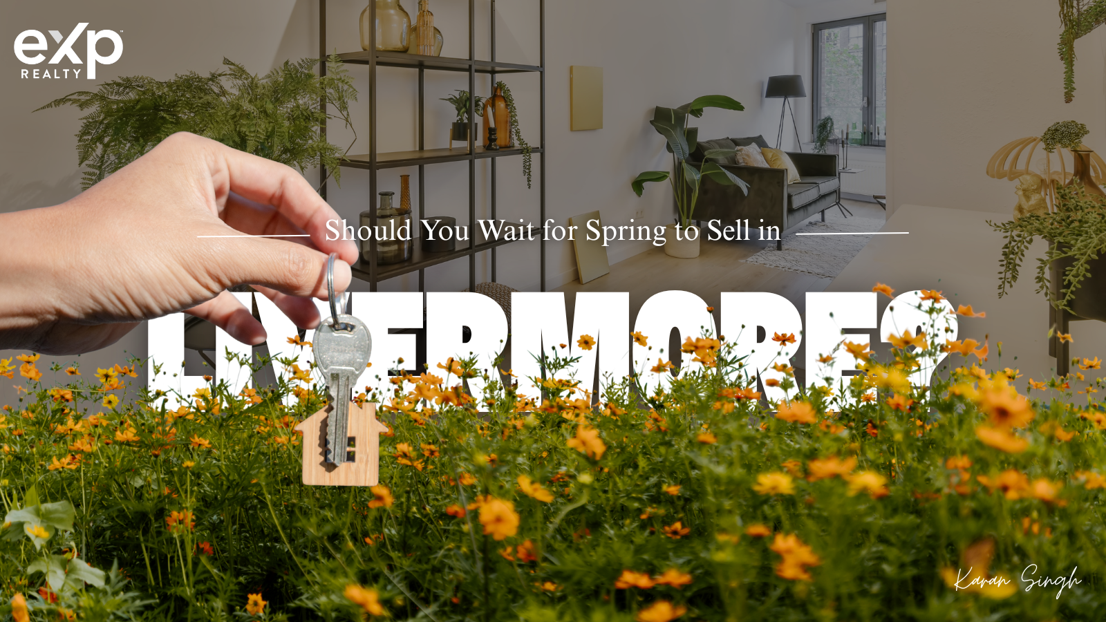 Should You Wait for Spring to Sell in Livermore?