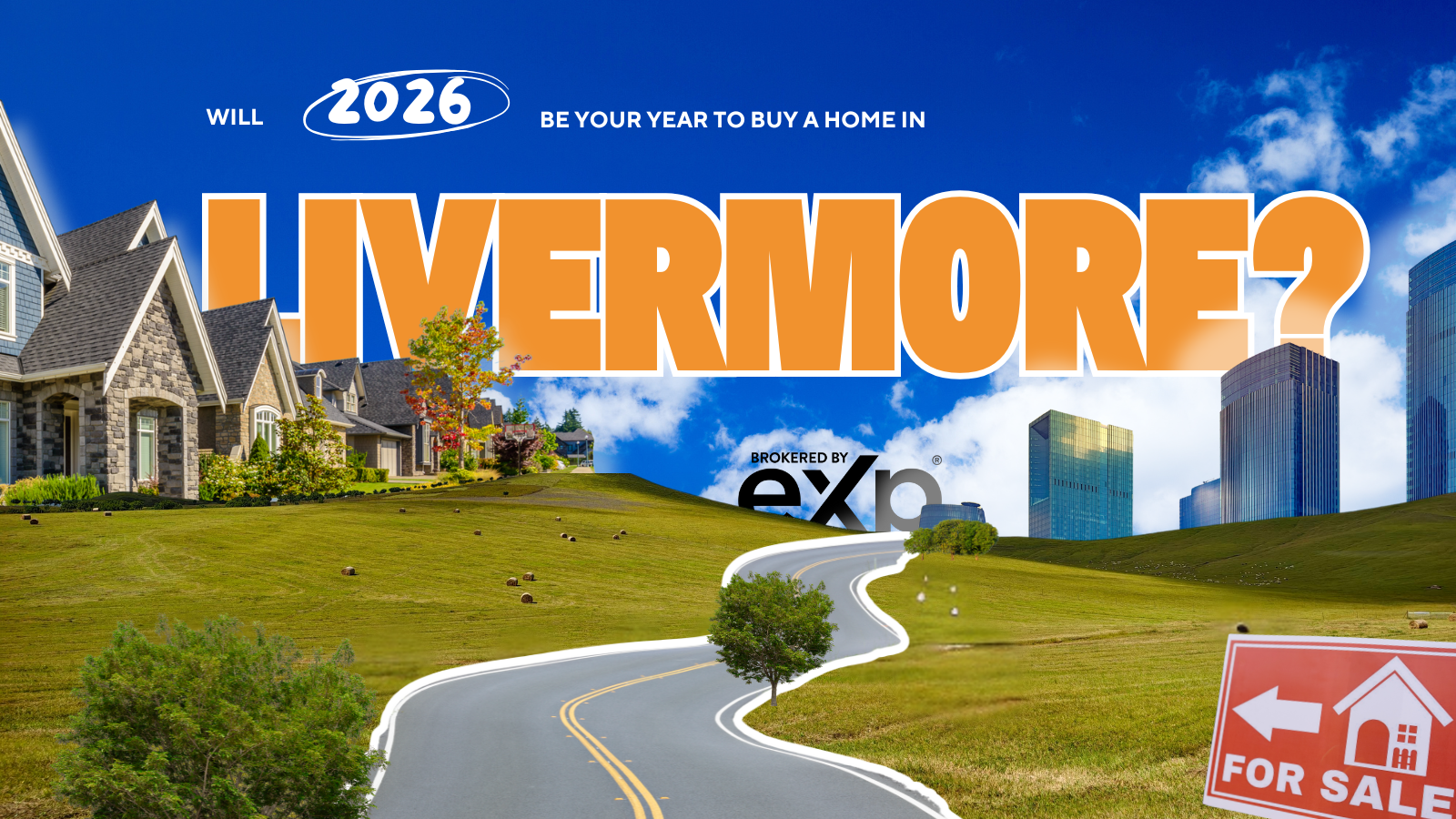 Will 2026 Be Your Year to Buy a Home in Livermore?